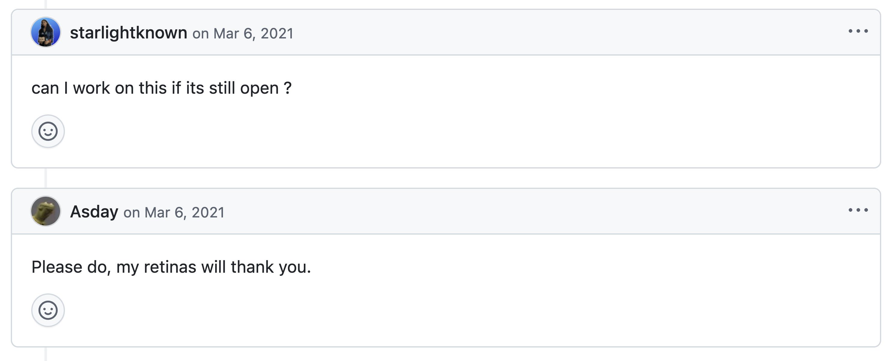 screenshot of 4 comments of the github issue. People are asking if the issueis still open. Someone replied by "Please do, my retinas will thank you."